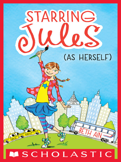 Title details for Starring Jules (as herself) by Beth Ain - Wait list